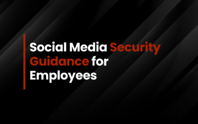 Social Media Security Guidance for Employees